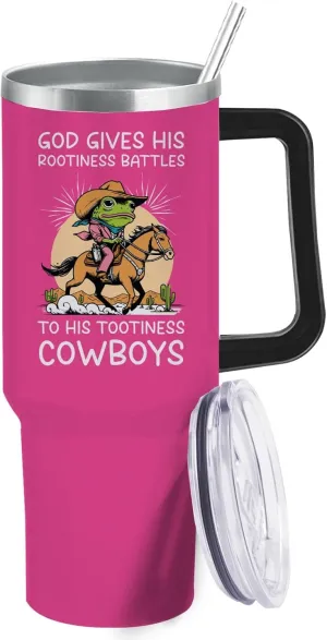 40 oz Tumbler with Handle God Gives His Rootiness Battles To His Tootiness Cowboys Tumbler Personalized Tumbler with Lid and Straw Insulated Tumblers Stainless Steel Tumblers Funny Gift