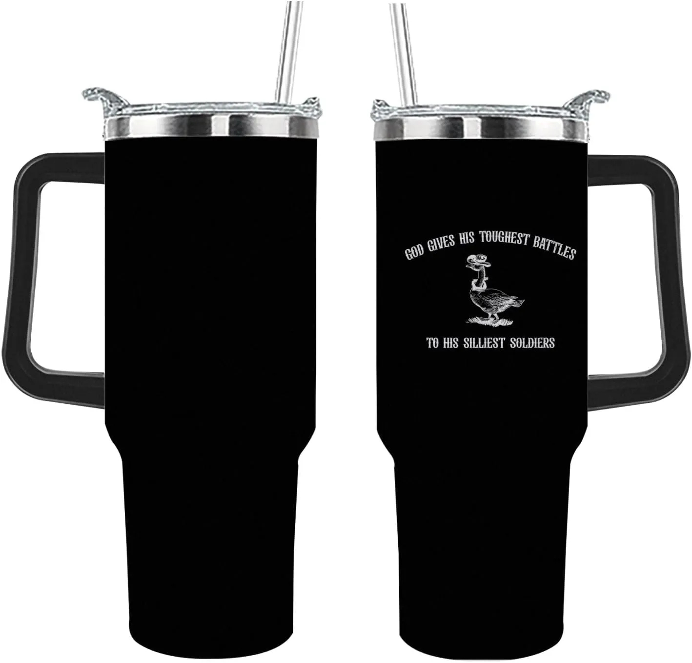 40 oz Tumbler with Handle God Gives His Toughest Battles To His Silliest Soldiers Tumbler with Lid and Straw Insulated Tumbler Stainless Steel Tumbler