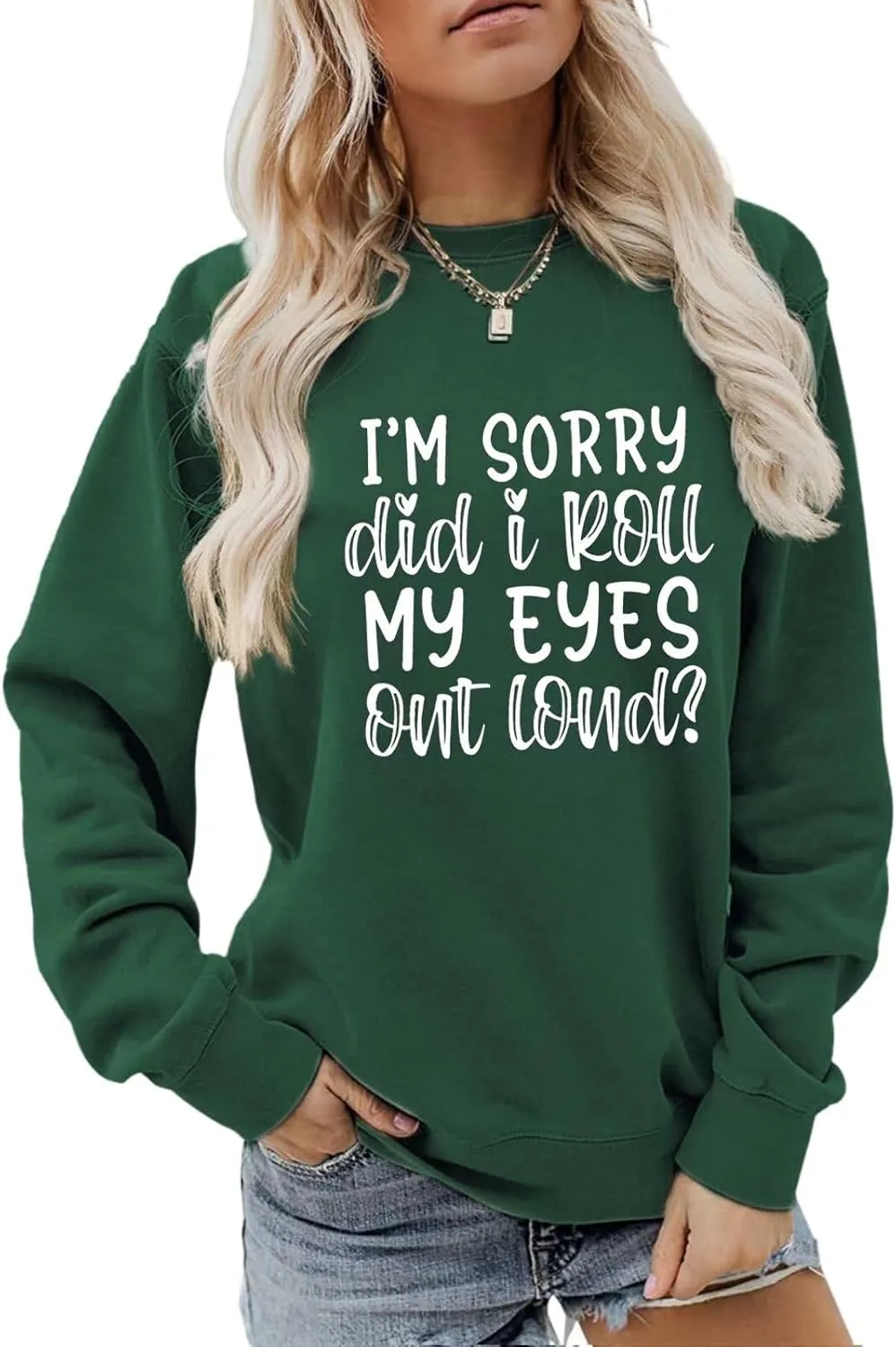 Funny Sarcastic Sweatshirt Women Did I Roll My Eyes out Loud Humor Shirt Fall Crewneck Sweater Trendy Pullover Tops