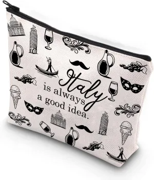 Italy Travel Gift Italy Is Always A Good Idea Bag Gift For Italy Traveller Zipper Pouch Makeup Bag (Italy)