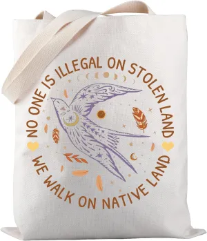 PWHAOO No One Is Illegal On Stolen Land Tote Bag Social Justice Gift Anti Racism Gift For Native American